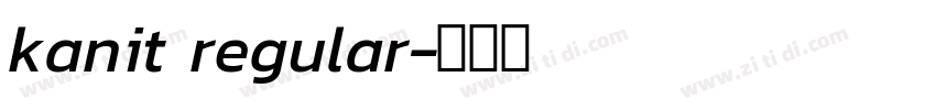 kanit regular字体转换